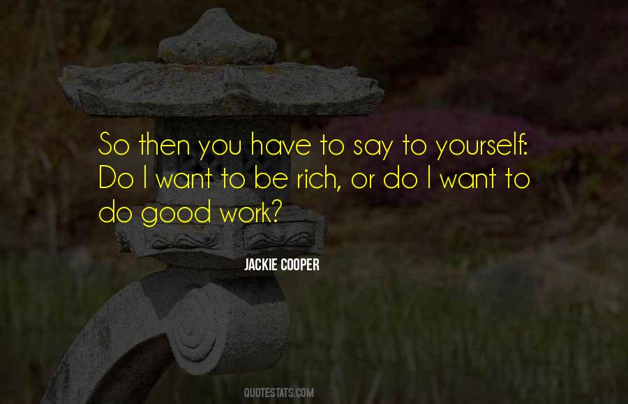 Jackie Cooper Quotes #713557