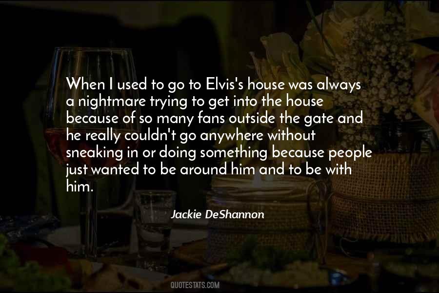 Jackie DeShannon Quotes #1474385