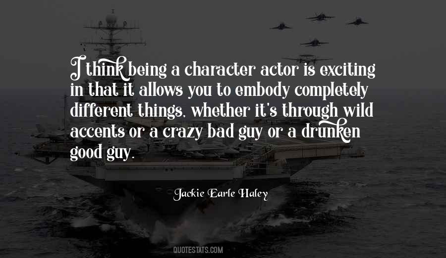 Jackie Earle Haley Quotes #102032