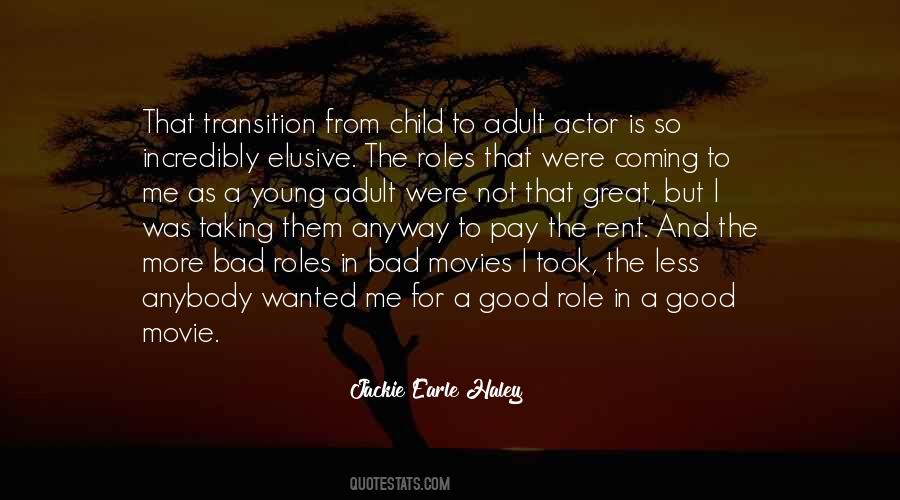 Jackie Earle Haley Quotes #1239956