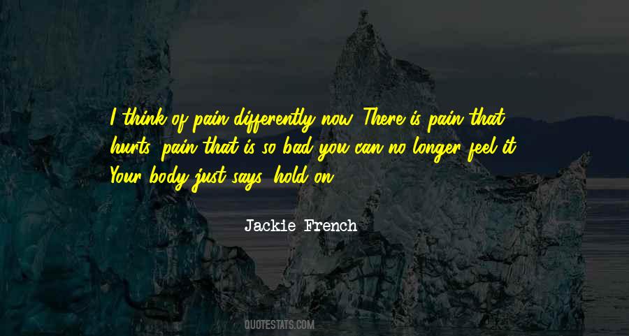 Jackie French Quotes #1859944