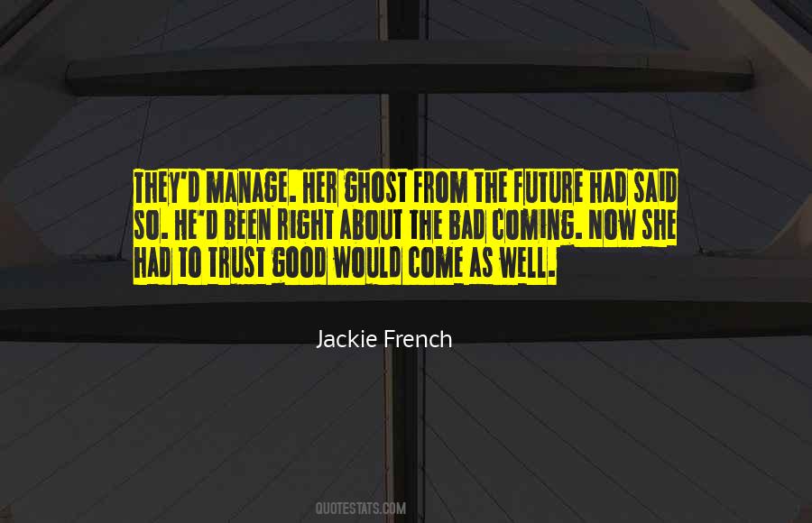 Jackie French Quotes #197662