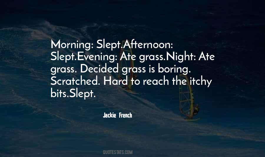 Jackie French Quotes #758789