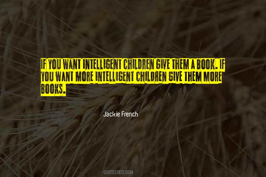 Jackie French Quotes #879020