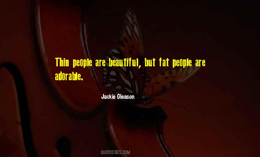Jackie Gleason Quotes #102604