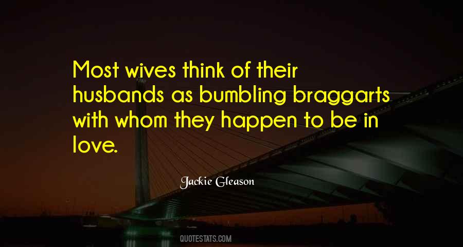 Jackie Gleason Quotes #661766