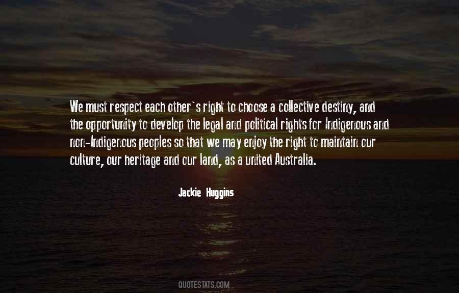 Jackie Huggins Quotes #443778