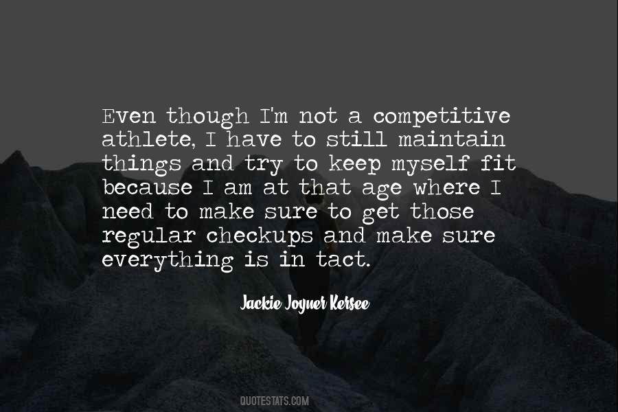 Jackie Joyner-Kersee Quotes #1147782