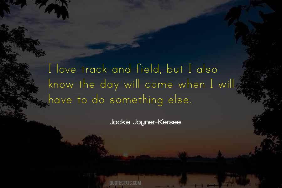 Jackie Joyner-Kersee Quotes #758397