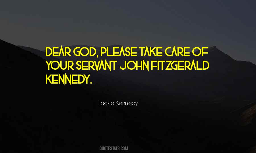 Jackie Kennedy Quotes #1832446