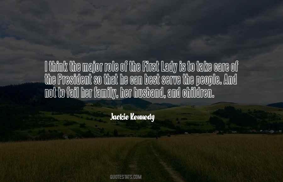 Jackie Kennedy Quotes #479643