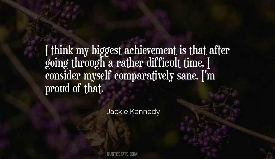 Jackie Kennedy Quotes #697923