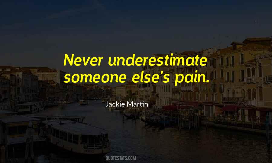 Jackie Martin Quotes #872170