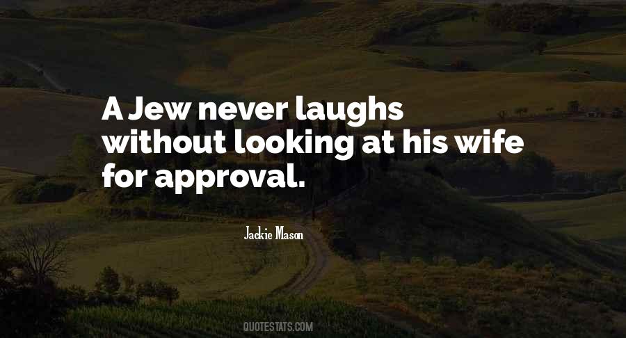 Jackie Mason Quotes #1839298