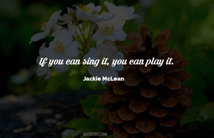 Jackie McLean Quotes #178251 Jackie McLean Quotes #178251