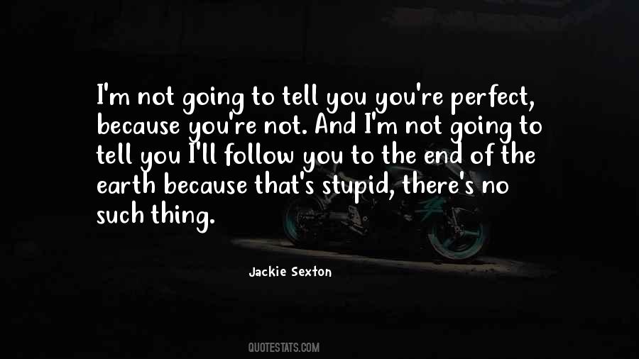 Jackie Sexton Quotes #1095200 Jackie Sexton Quotes #1095200