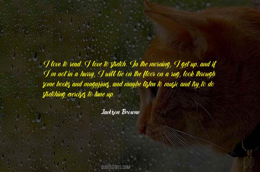 Jackson Browne Quotes #1296998