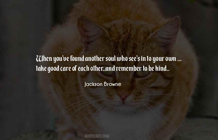 Jackson Browne Quotes #1672131