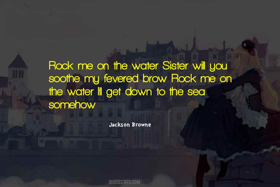 Jackson Browne Quotes #1776372