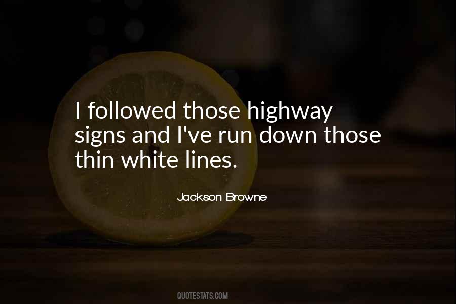 Jackson Browne Quotes #729945