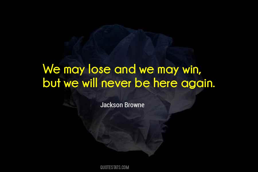 Jackson Browne Quotes #934850