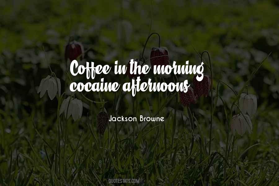 Jackson Browne Quotes #978765