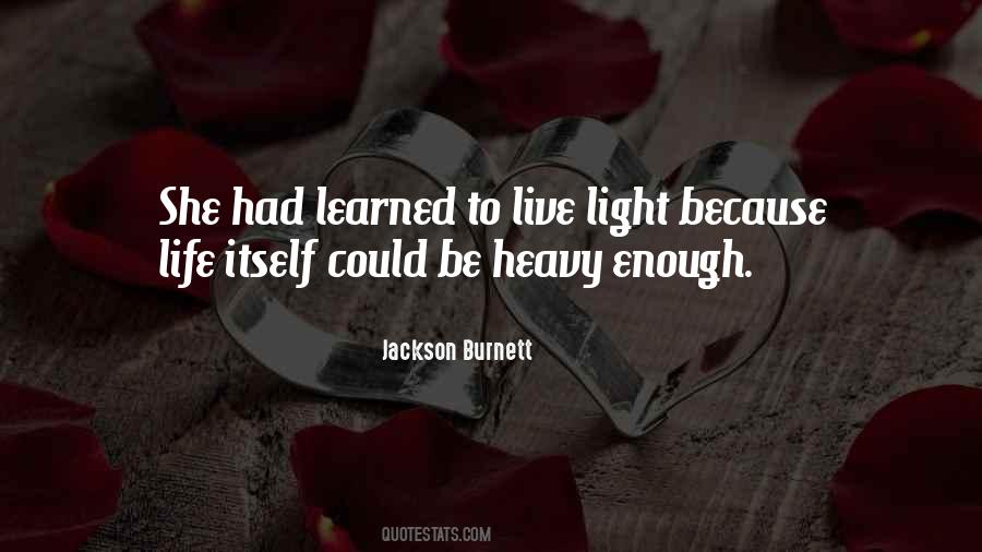 Jackson Burnett Quotes #458144