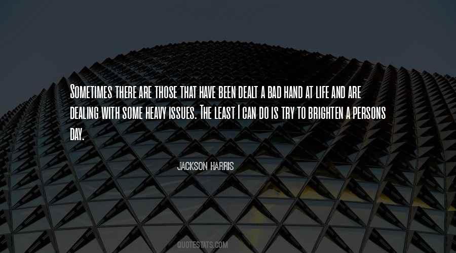 Jackson Harris Quotes #595840