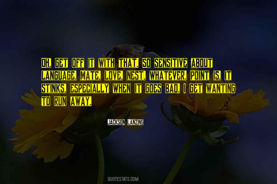 Jackson Lanzing Quotes #182442