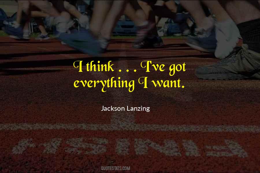 Jackson Lanzing Quotes #433404