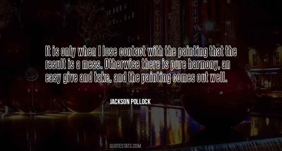 Jackson Pollock Quotes #1848611