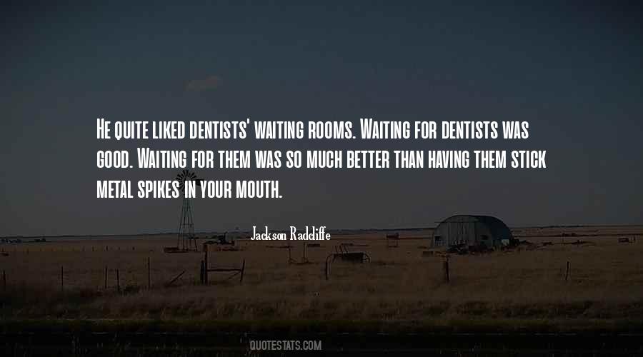 Jackson Radcliffe Quotes #180252