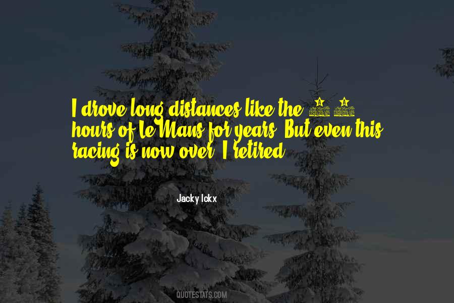 Jacky Ickx Quotes #31679