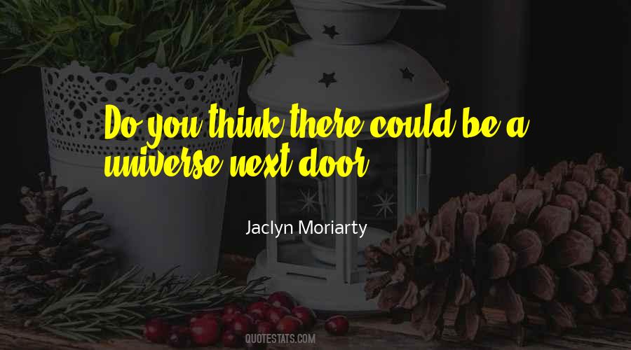 Jaclyn Moriarty Quotes #961997