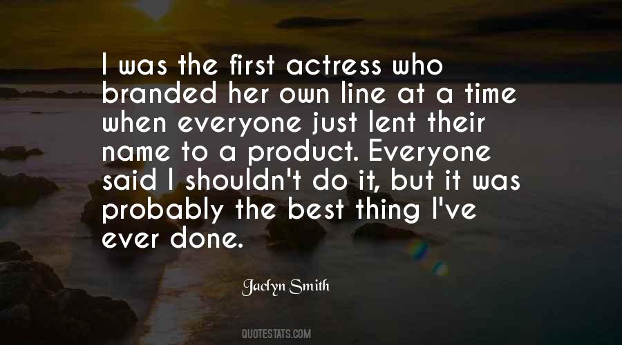 Jaclyn Smith Quotes #1224830