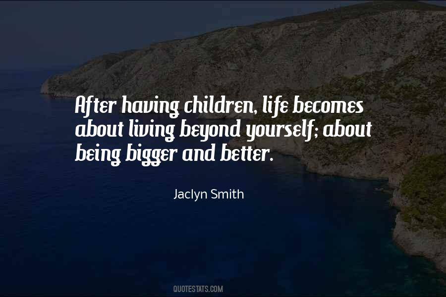 Jaclyn Smith Quotes #1542318
