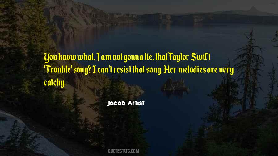 Jacob Artist Quotes #431159