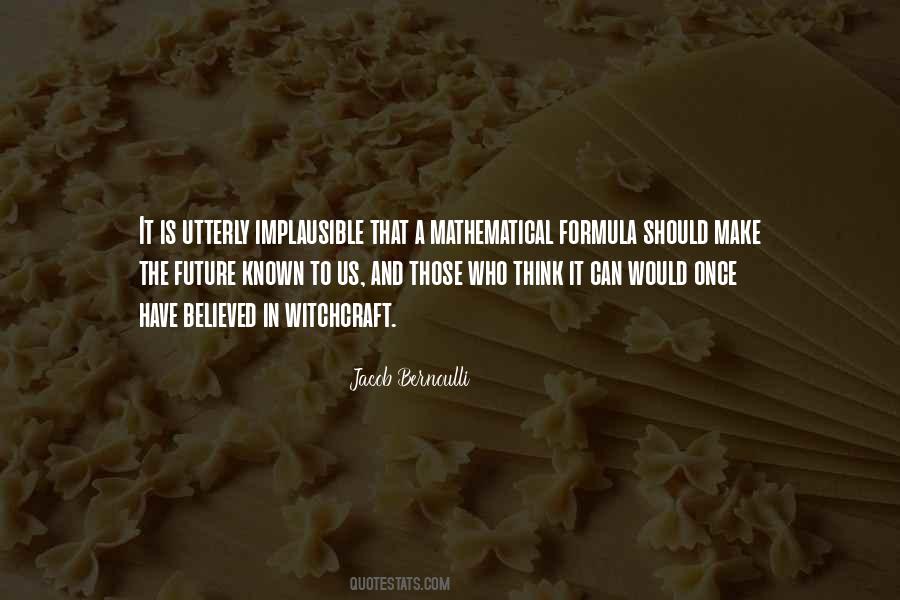 Jacob Bernoulli Quotes #1592077