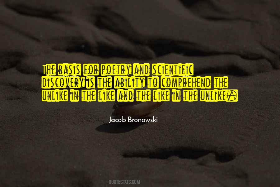 Jacob Bronowski Quotes #1014287