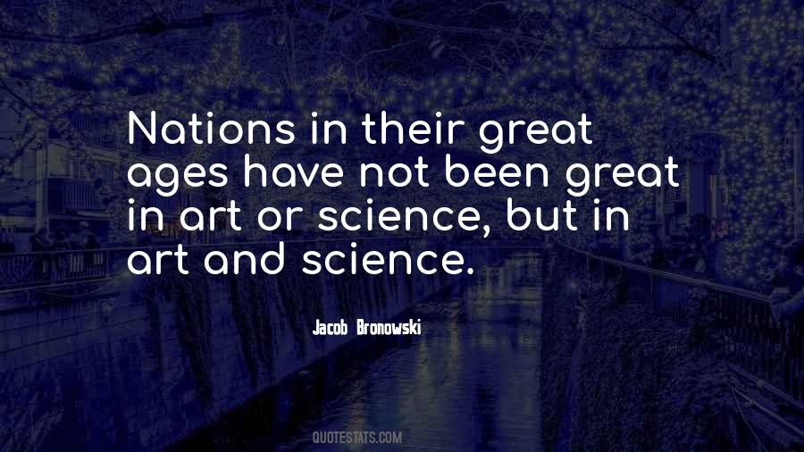 Jacob Bronowski Quotes #1814026