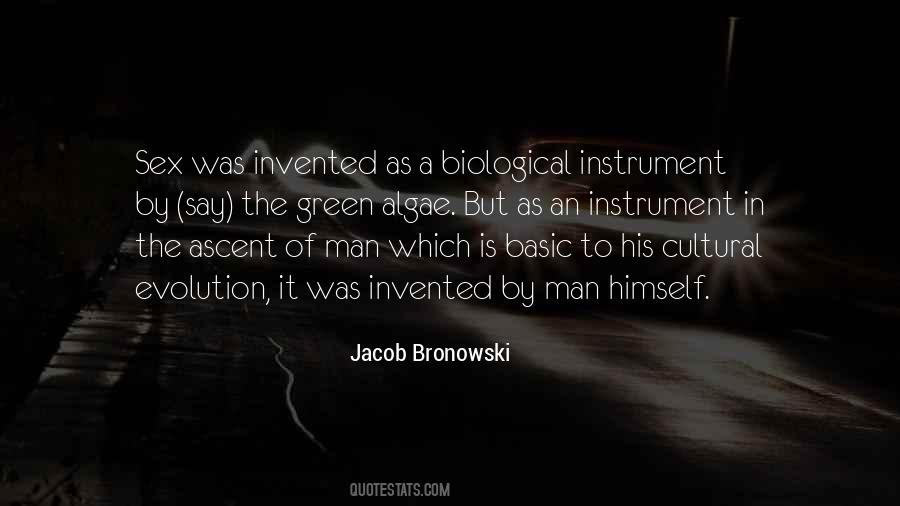 Jacob Bronowski Quotes #295854