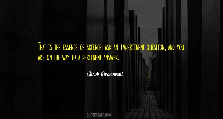 Jacob Bronowski Quotes #748225