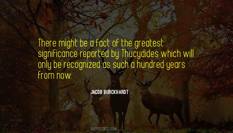 Jacob Burckhardt Quotes #1545740