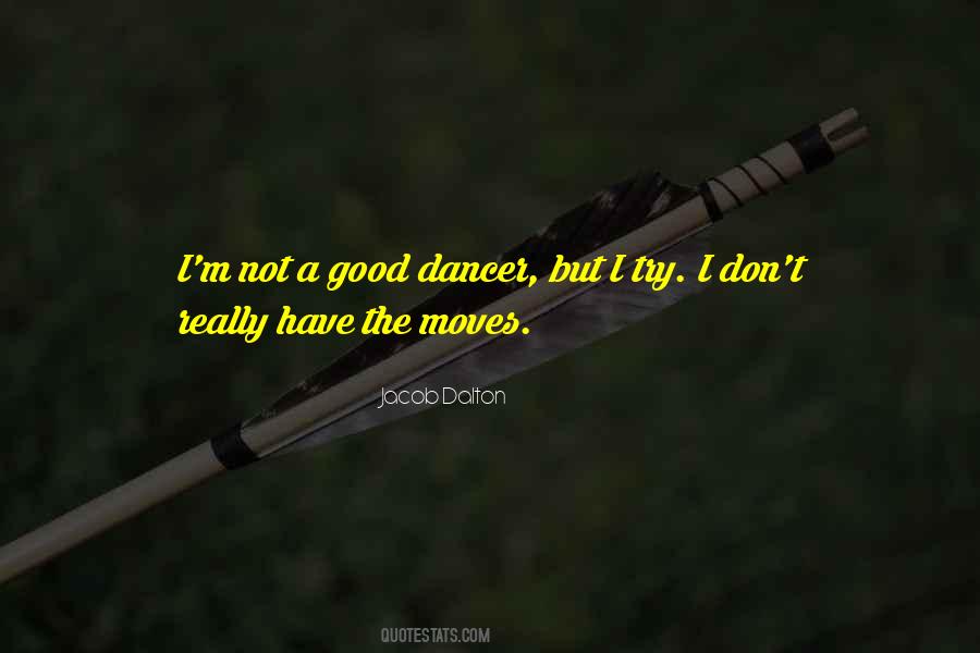 Jacob Dalton Quotes #1592547