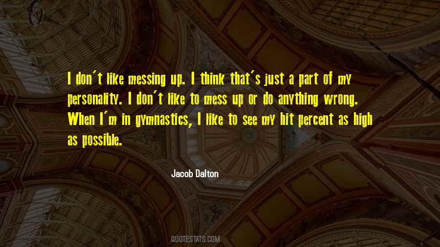 Jacob Dalton Quotes #501175