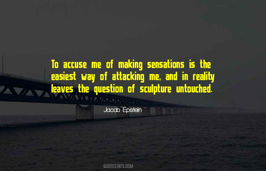 Jacob Epstein Quotes #1153781