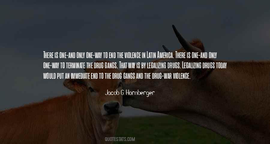 Jacob G. Hornberger Quotes #1679466