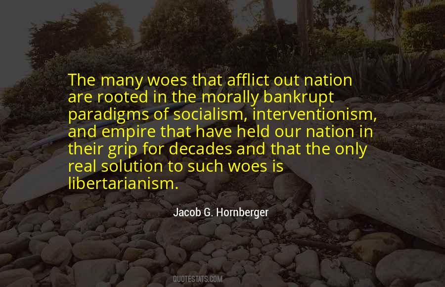 Jacob G. Hornberger Quotes #1799533