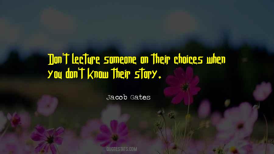 Jacob Gates Quotes #569305