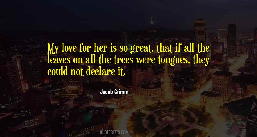 Jacob Grimm Quotes #1204140